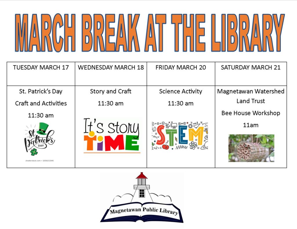 March Break 2020 library events include St. Patrick's Day crafts and activities, story time, science activity and bee house workshop